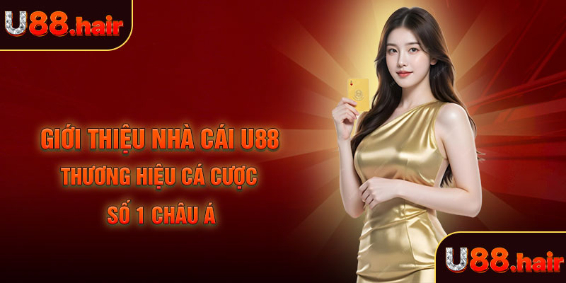 giới thiệu U88
