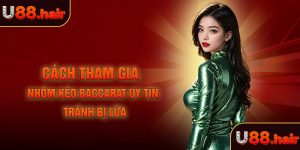 Cách tham gia nhóm kéo baccarat