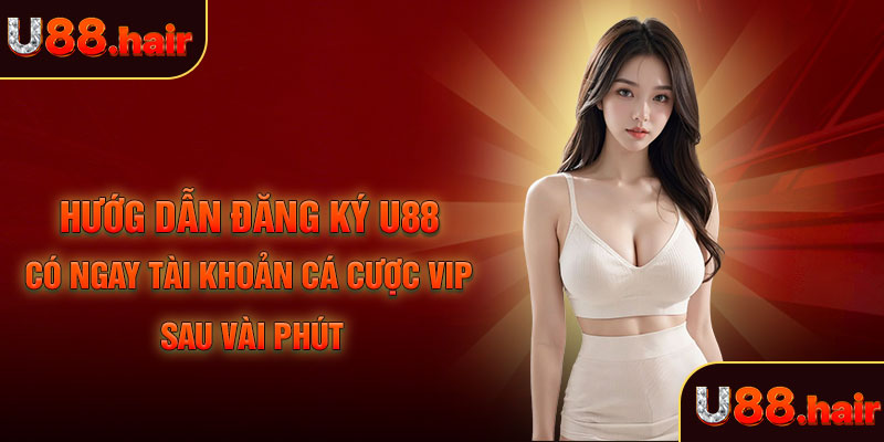 Đăng Ký U88